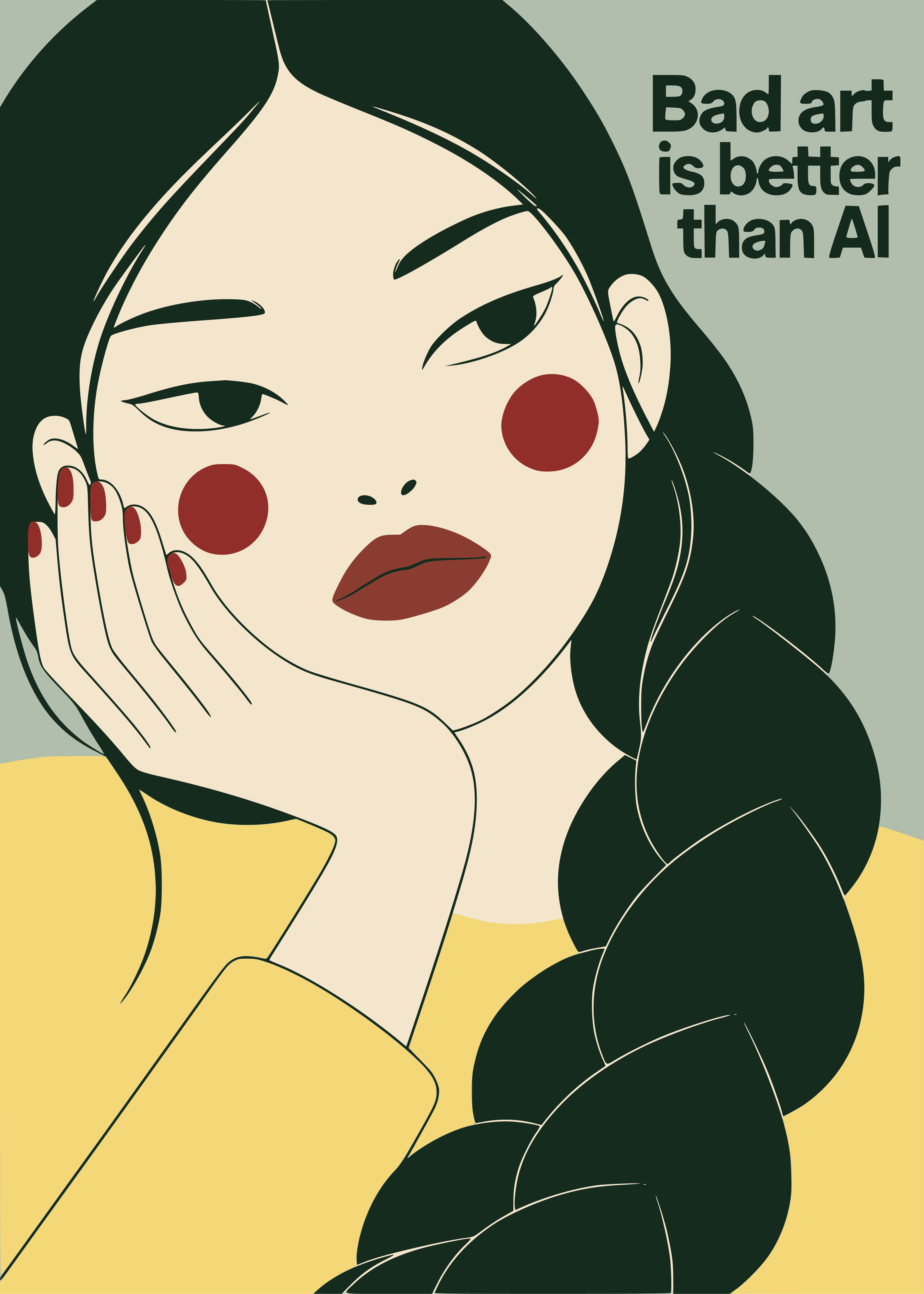 少女托腮,文字为“Bad art is better than AI”。 A girl rests her face in her hand beneath the words “Bad art is better than AI.”